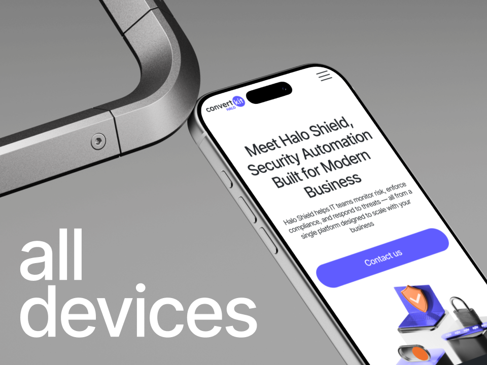 Flawless Experience on Every Device
